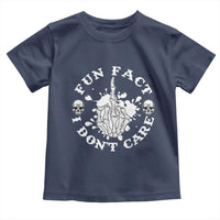 Dark Humor Skeleton Fun Fact I Do Not Care Vibe Toddler T Shirt - Wonder Print Shop