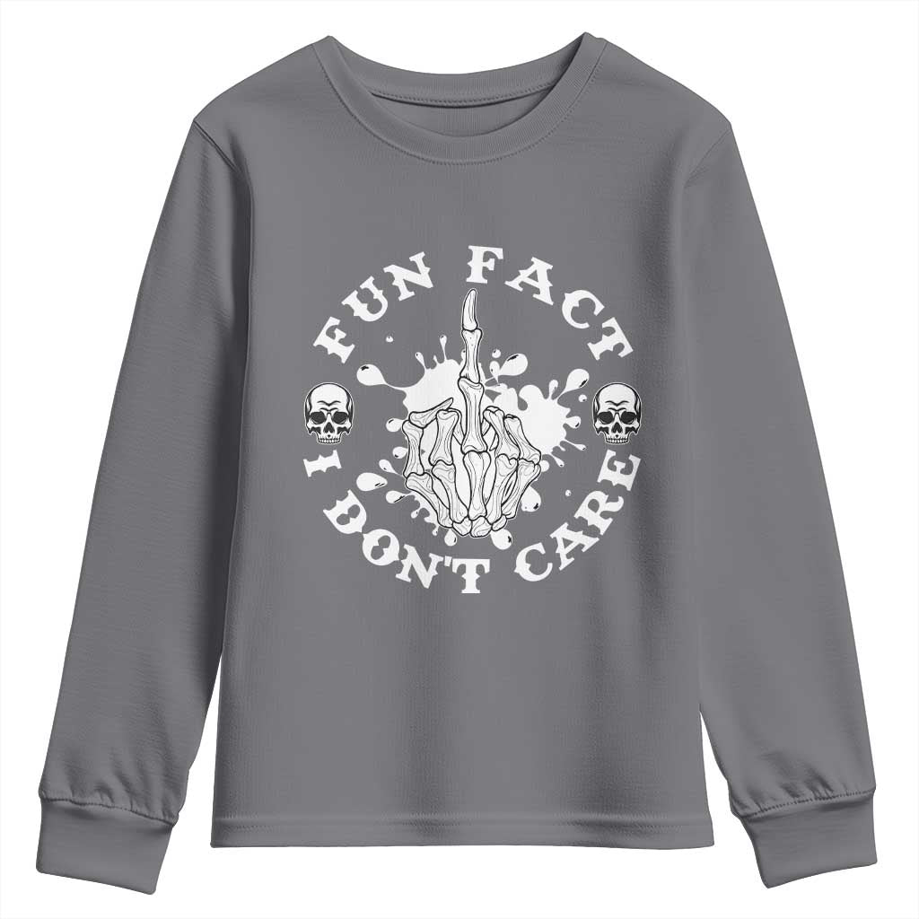 Dark Humor Skeleton Fun Fact I Do Not Care Vibe Youth Sweatshirt - Wonder Print Shop