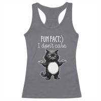 Funny Cat Lover Racerback Tank Top Fun Fact I Do Not Care Quote - Wonder Print Shop