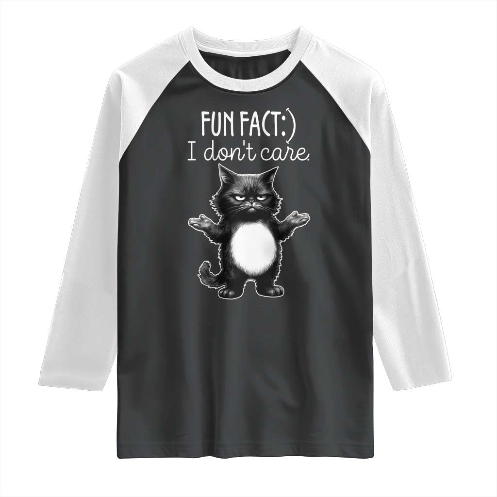 Funny Cat Lover Raglan Shirt Fun Fact I Do Not Care Quote - Wonder Print Shop