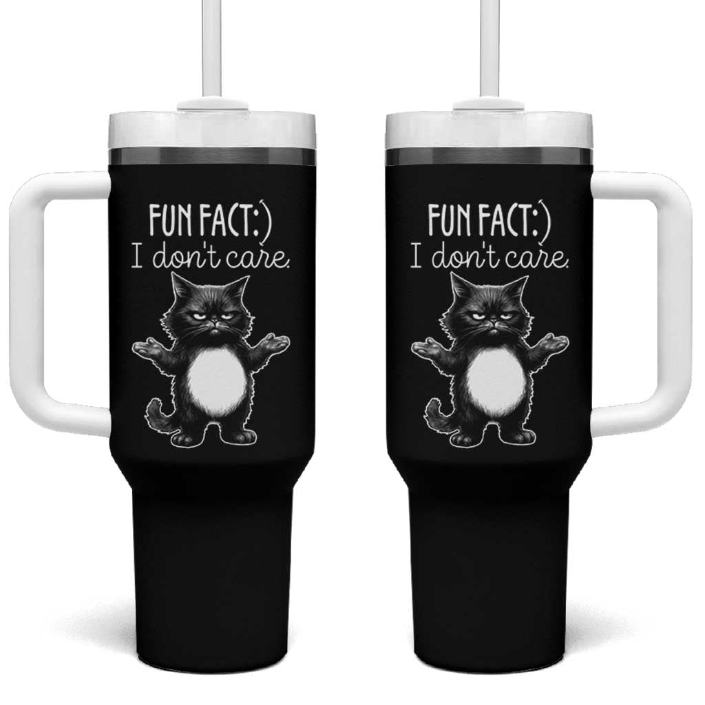 Funny Cat Lover Tumbler With Handle Fun Fact I Do Not Care Quote