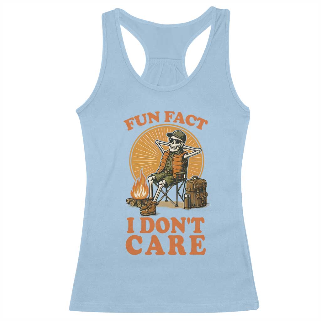 Fun Fact I Do Not Care Racerback Tank Top Funny Skeleton - Wonder Print Shop