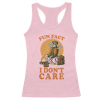 Fun Fact I Do Not Care Racerback Tank Top Funny Skeleton - Wonder Print Shop