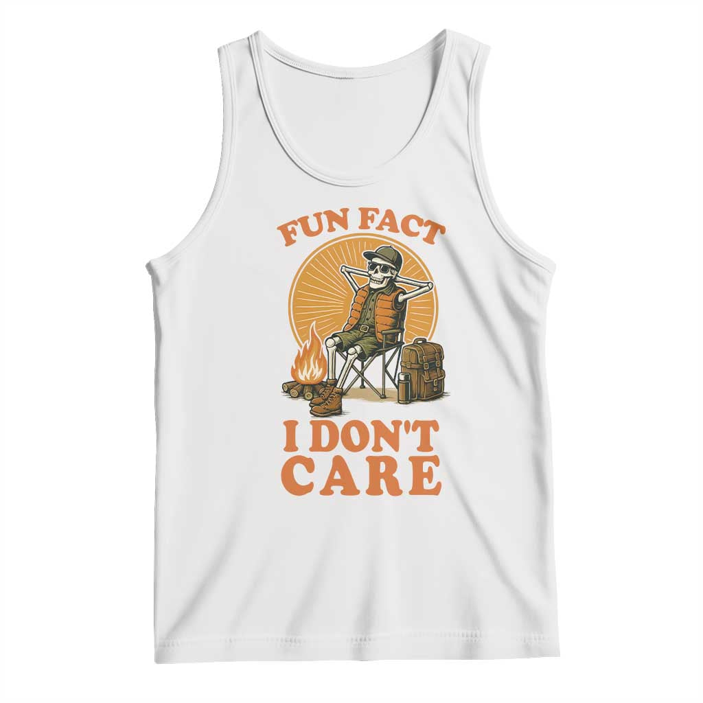 Fun Fact I Do Not Care Tank Top Funny Skeleton - Wonder Print Shop