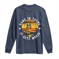 Hang In There It Gets Worse Long Sleeve Shirt Funny Frog - Wonder Print Shop