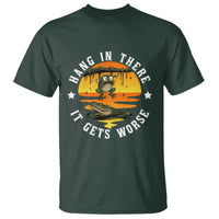 Hang In There It Gets Worse T Shirt Funny Frog - Wonder Print Shop