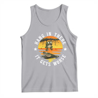 Hang In There It Gets Worse Tank Top Funny Frog - Wonder Print Shop