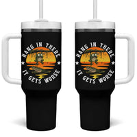 Hang In There It Gets Worse Tumbler With Handle Funny Frog