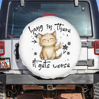 Hang In There It Gets Worse Spare Tire Cover Cat Lover - Wonder Print Shop