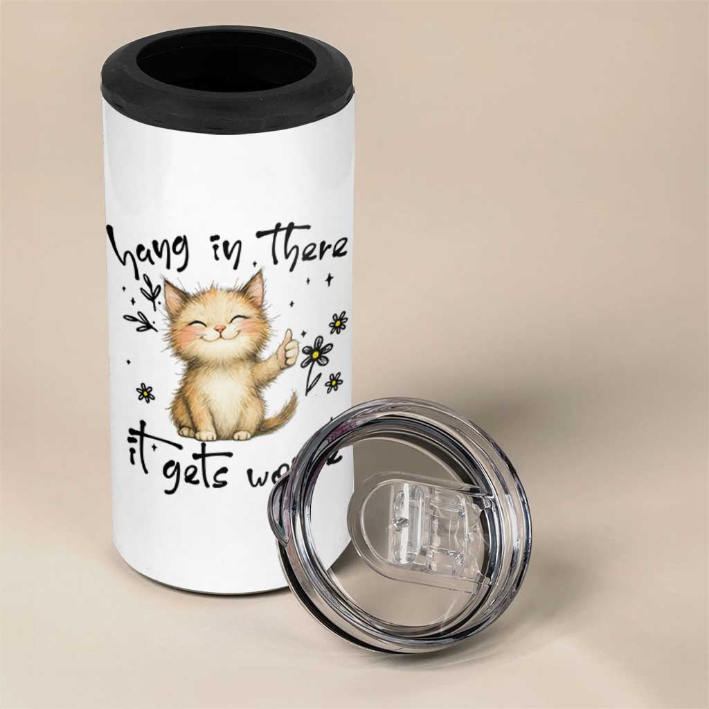 Hang In There It Gets Worse 4 in 1 Can Cooler Tumbler Cat Lover