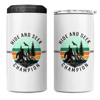 Hide And Seek Champion 4 in 1 Can Cooler Tumbler Bigfoot Lover Gift