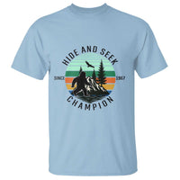 Hide And Seek Champion T Shirt Bigfoot Lover Gift - Wonder Print Shop
