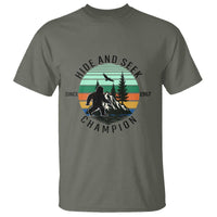 Hide And Seek Champion T Shirt Bigfoot Lover Gift - Wonder Print Shop