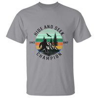 Hide And Seek Champion T Shirt Bigfoot Lover Gift - Wonder Print Shop