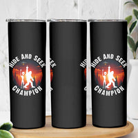 Hide And Seek Champion Skinny Tumbler Funny Bigfoot And Alien Lover Gift