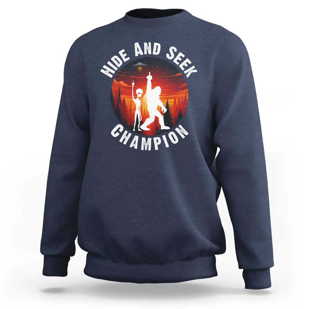 Hide And Seek Champion Sweatshirt Funny Bigfoot And Alien Lover Gift - Wonder Print Shop