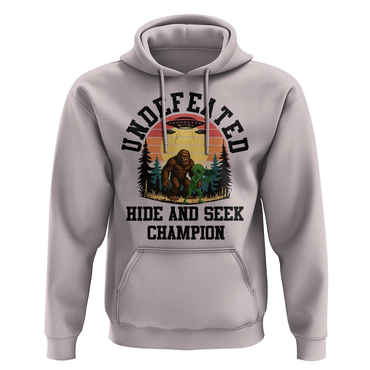 Funny Bigfoot And Alien Gift Hoodie Undefeated Hide And Seek Champion - Wonder Print Shop