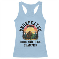 Funny Bigfoot And Alien Gift Racerback Tank Top Undefeated Hide And Seek Champion - Wonder Print Shop