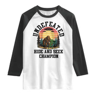 Funny Bigfoot And Alien Gift Raglan Shirt Undefeated Hide And Seek Champion - Wonder Print Shop