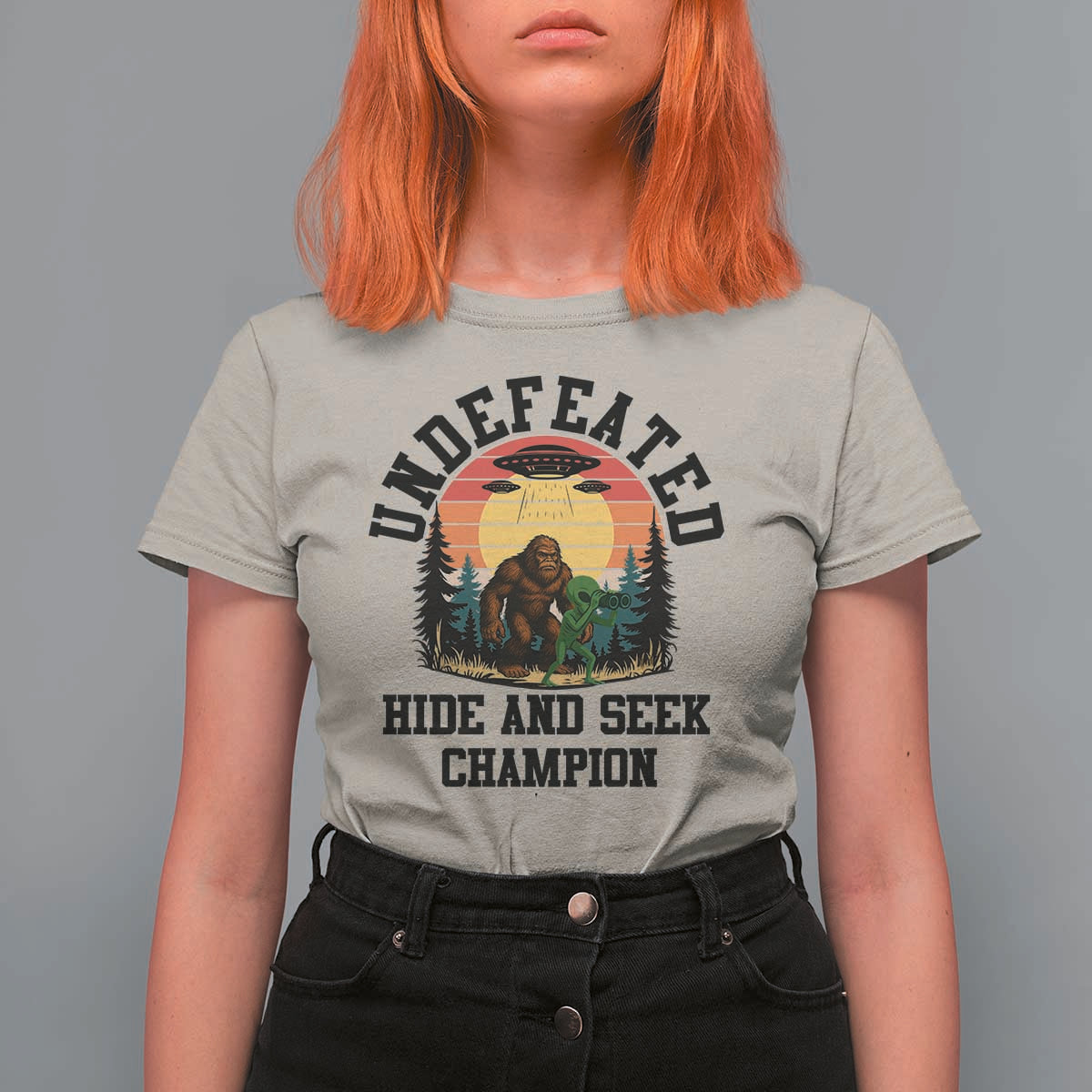 Funny Bigfoot And Alien Gift T Shirt For Women Undefeated Hide And Seek Champion - Wonder Print Shop