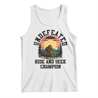 Funny Bigfoot And Alien Gift Tank Top Undefeated Hide And Seek Champion - Wonder Print Shop