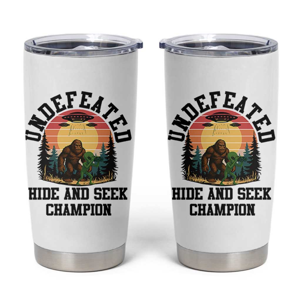 Funny Bigfoot And Alien Gift Tumbler Cup Undefeated Hide And Seek Champion