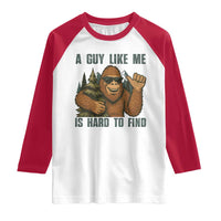 Funny Bigfoot Gift Raglan Shirt A Guy Like Me Is Hard To Find - Wonder Print Shop