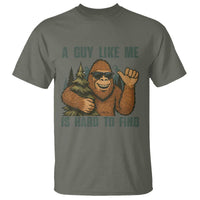 Funny Bigfoot Gift T Shirt A Guy Like Me Is Hard To Find - Wonder Print Shop