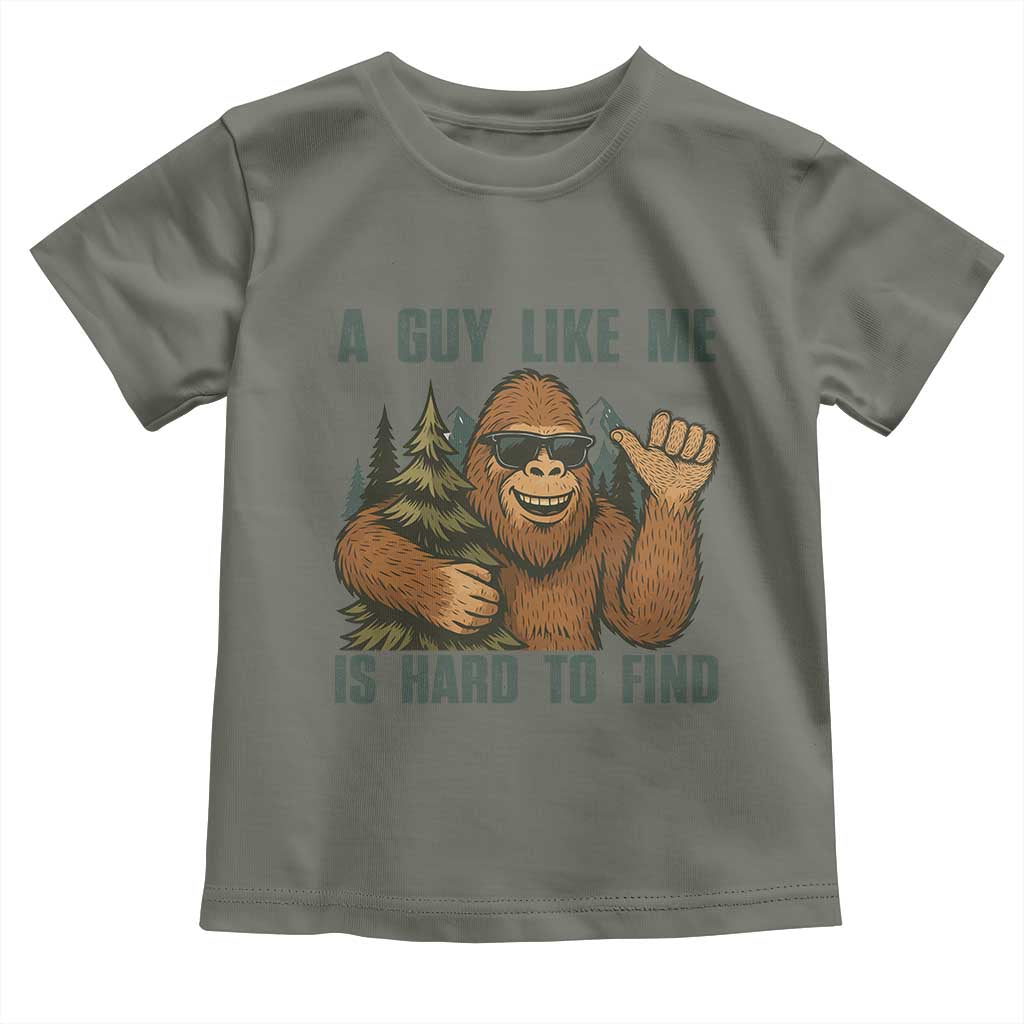 Funny Bigfoot Gift Toddler T Shirt A Guy Like Me Is Hard To Find - Wonder Print Shop