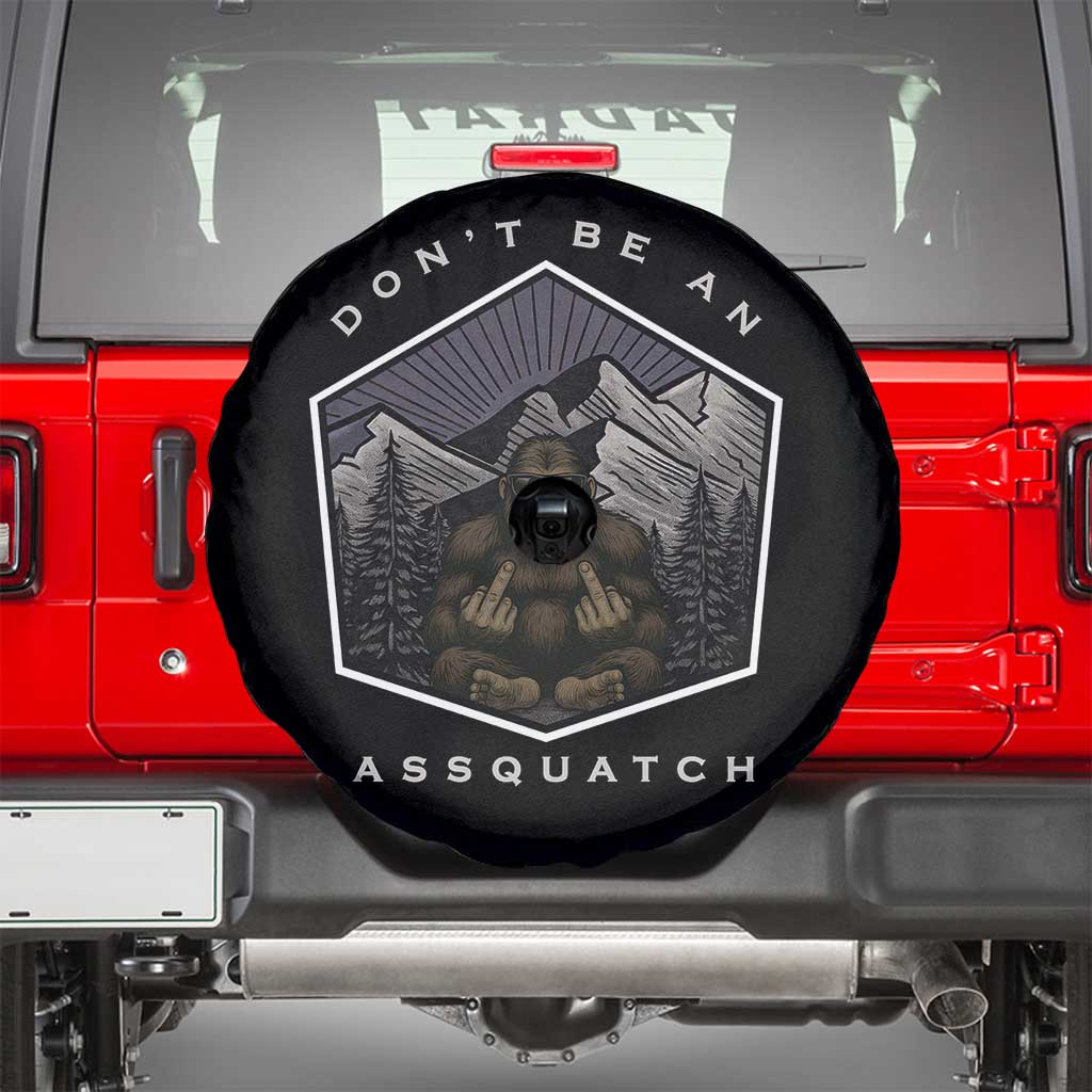 Bigfoot Lover Gift Spare Tire Cover Do Not Be An Assquatch - Wonder Print Shop