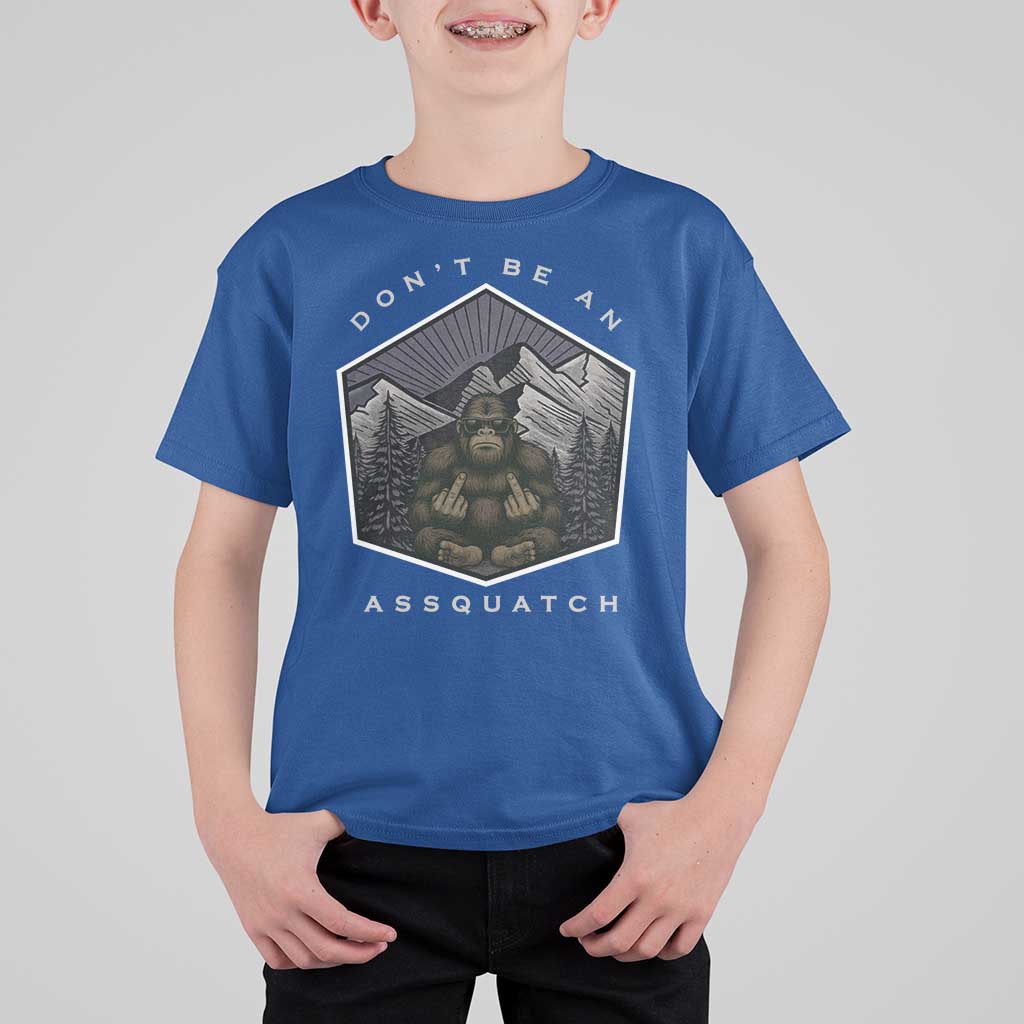 Bigfoot Lover Gift T Shirt For Kid Do Not Be An Assquatch - Wonder Print Shop