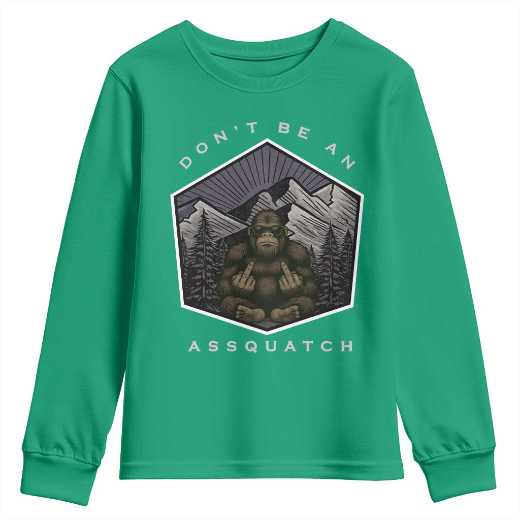 Bigfoot Lover Gift Youth Sweatshirt Do Not Be An Assquatch - Wonder Print Shop