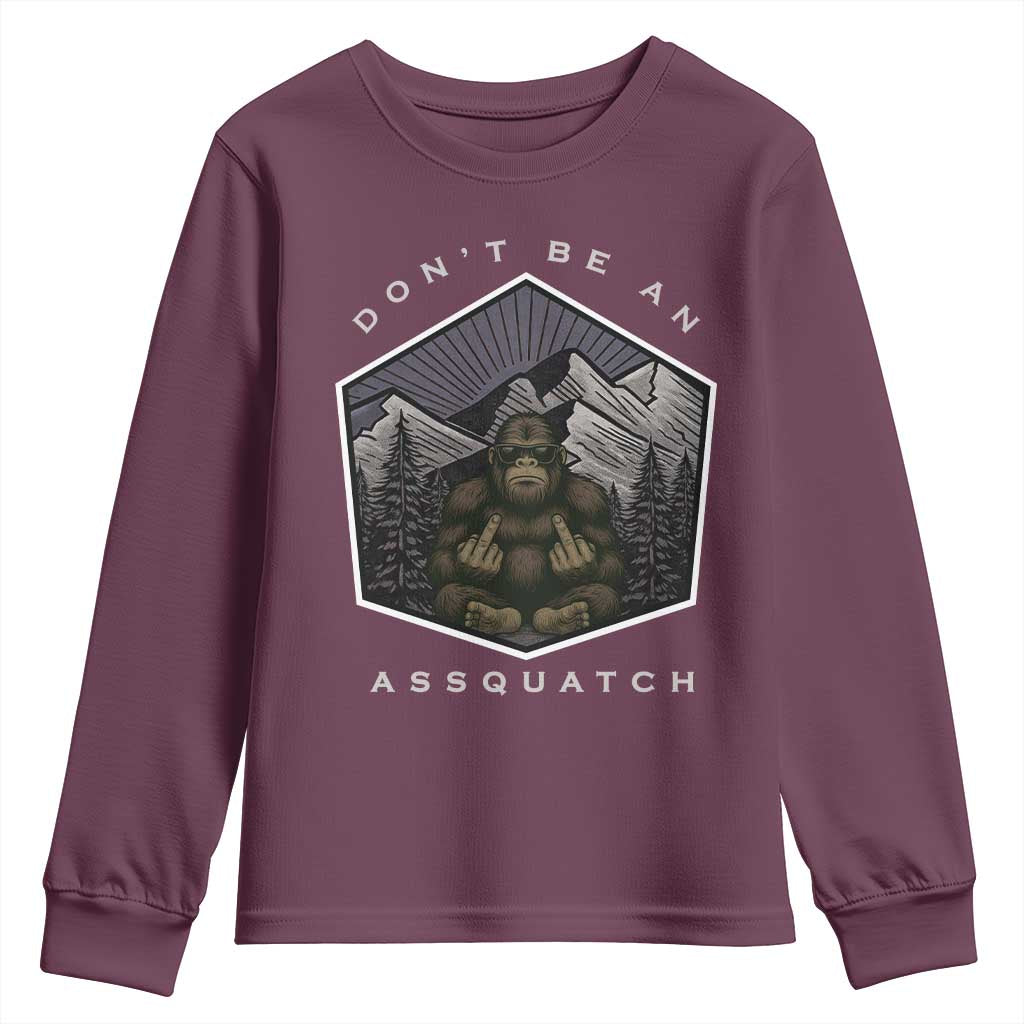 Bigfoot Lover Gift Youth Sweatshirt Do Not Be An Assquatch - Wonder Print Shop
