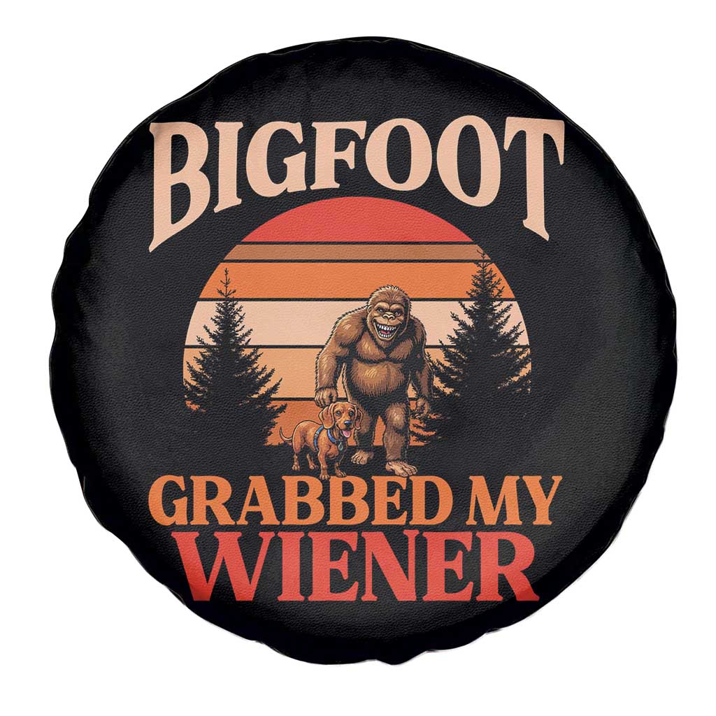 Bigfoot Grabbed My Wiener Spare Tire Cover Funny Dachshund Lover Gift - Wonder Print Shop