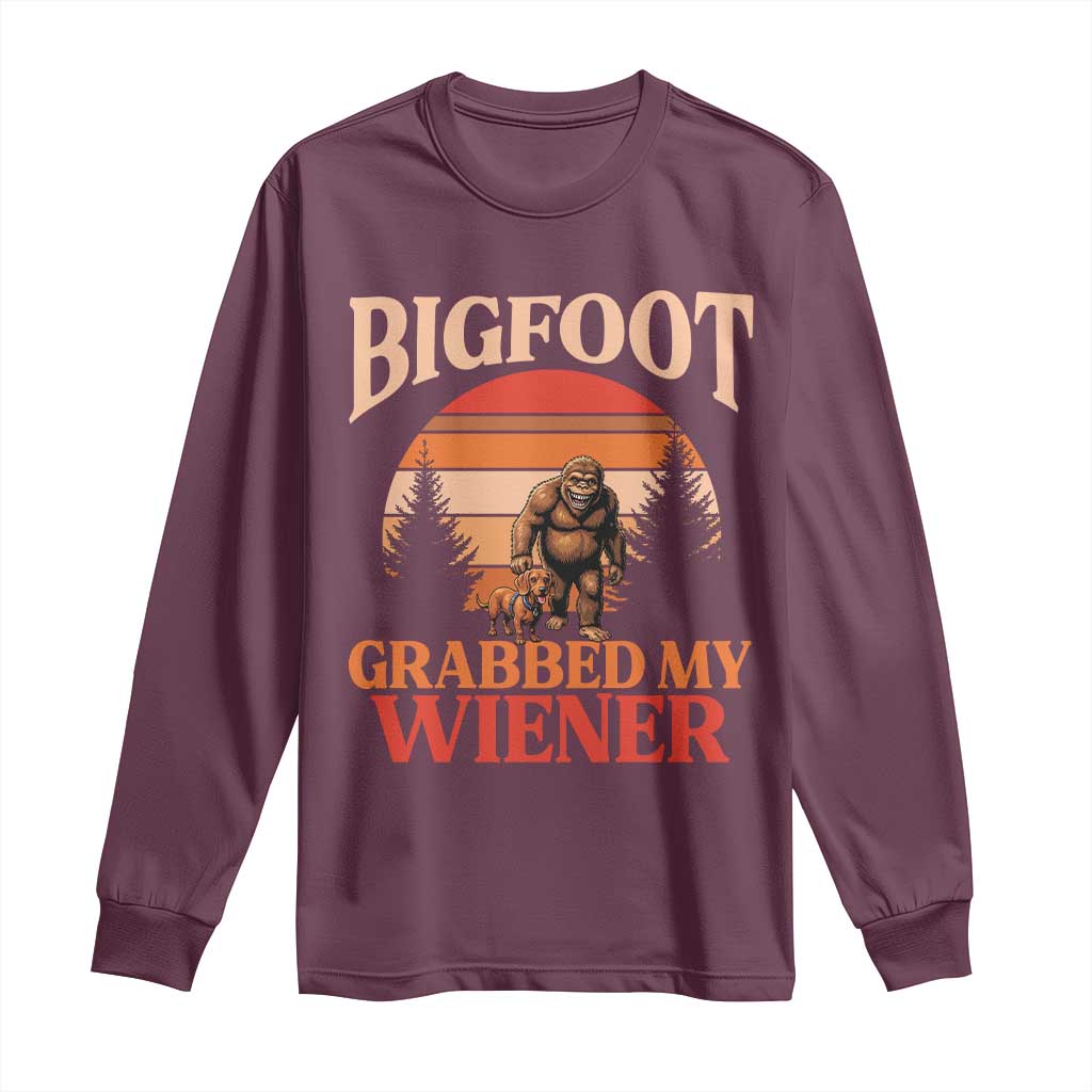 Bigfoot Grabbed My Wiener Long Sleeve Shirt Funny Dachshund Lover Gift - Wonder Print Shop