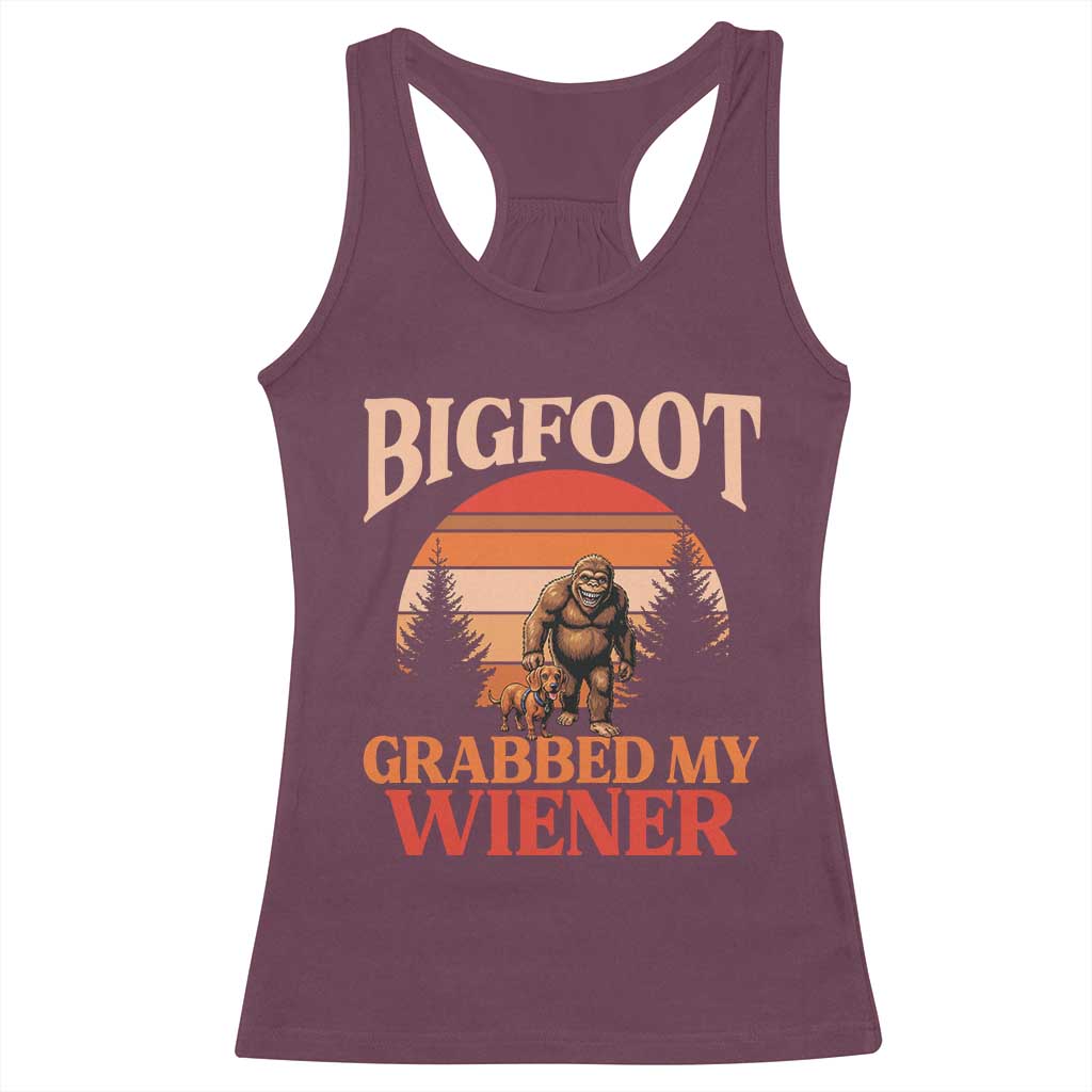 Bigfoot Grabbed My Wiener Racerback Tank Top Funny Dachshund Lover Gift - Wonder Print Shop