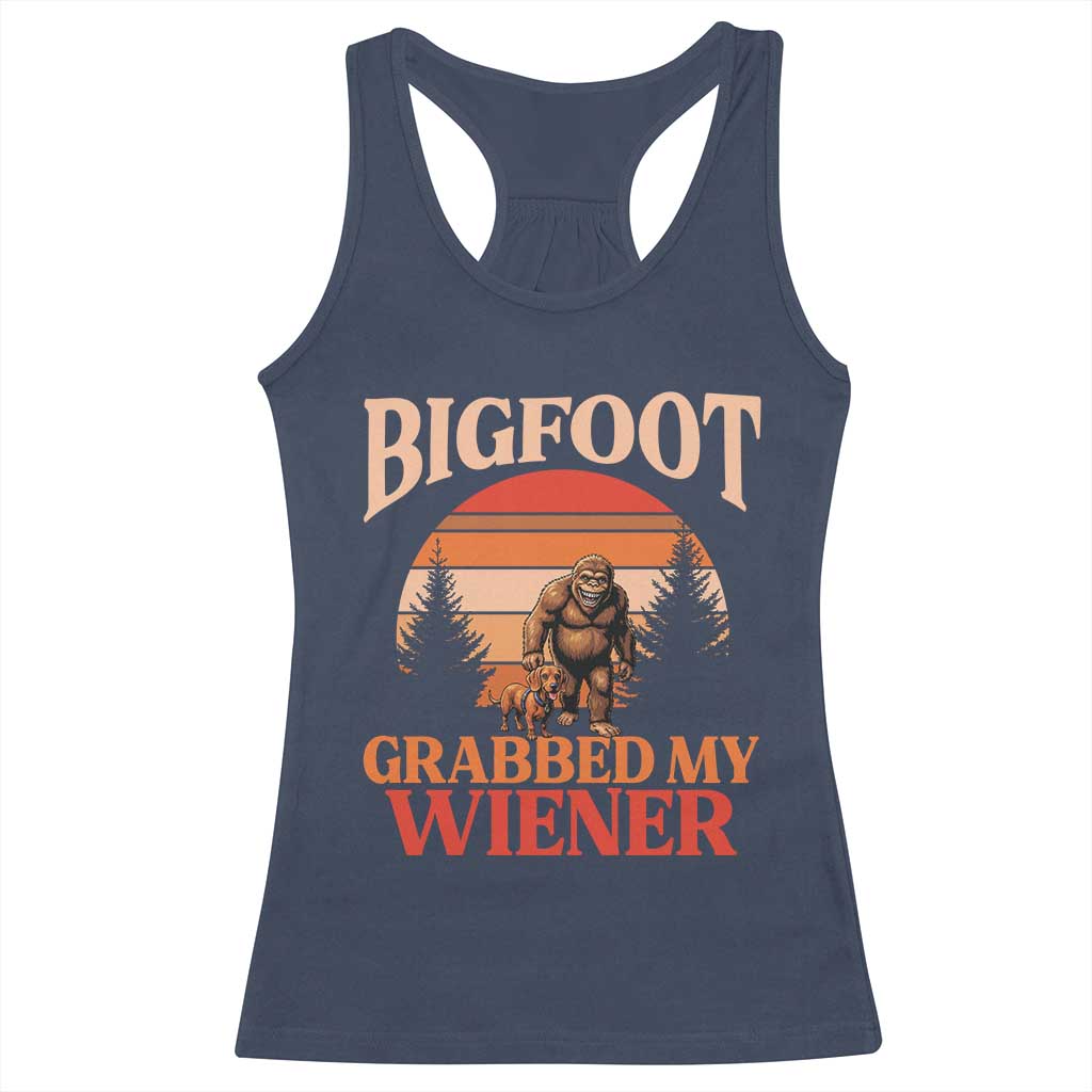 Bigfoot Grabbed My Wiener Racerback Tank Top Funny Dachshund Lover Gift - Wonder Print Shop