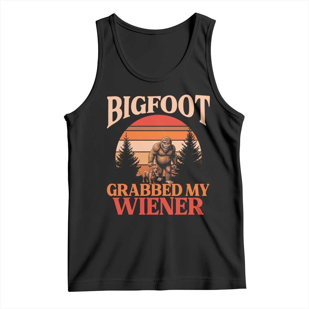 Bigfoot Grabbed My Wiener Tank Top Funny Dachshund Lover Gift - Wonder Print Shop