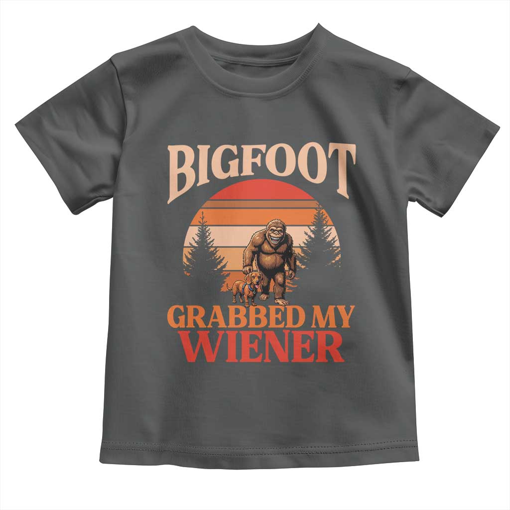 Bigfoot Grabbed My Wiener Toddler T Shirt Funny Dachshund Lover Gift - Wonder Print Shop