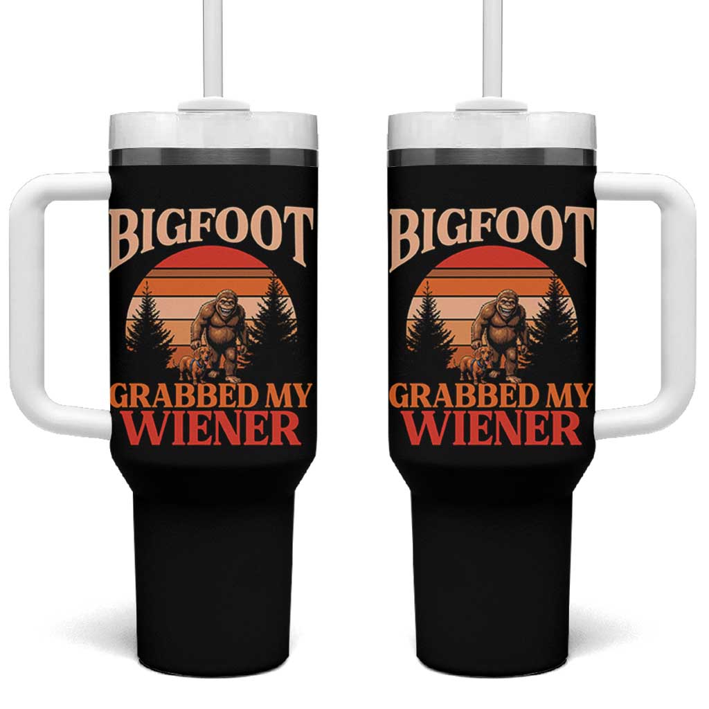 Bigfoot Grabbed My Wiener Tumbler With Handle Funny Dachshund Lover Gift