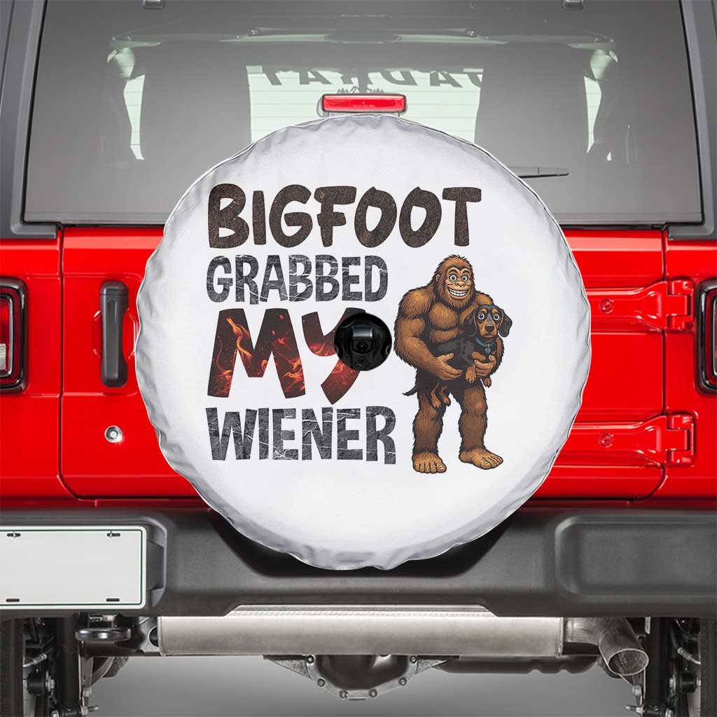 Bigfoot Grabbed My Wiener Spare Tire Cover Funny Dog Lover Gift - Wonder Print Shop