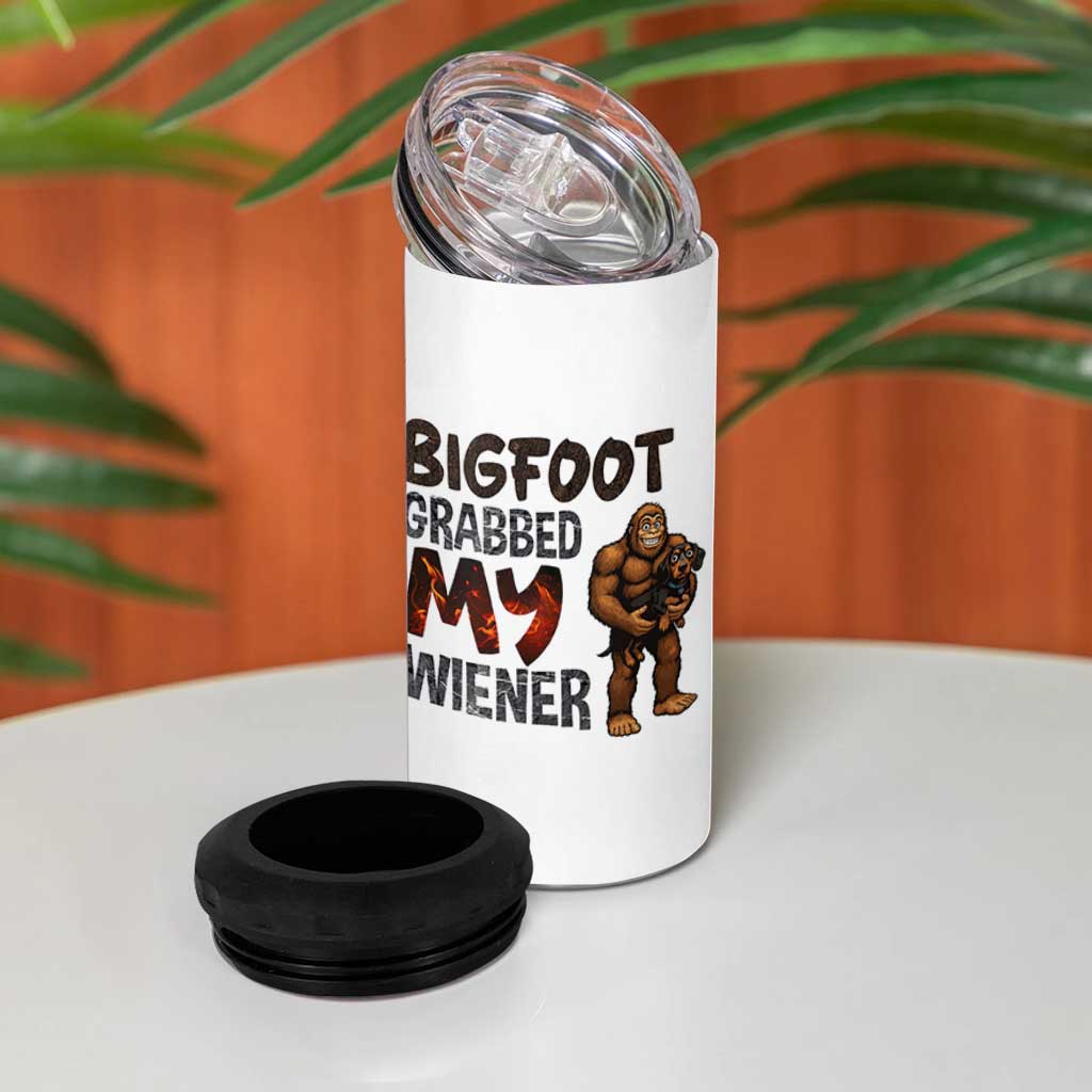 Bigfoot Grabbed My Wiener 4 in 1 Can Cooler Tumbler Funny Dog Lover Gift