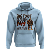 Bigfoot Grabbed My Wiener Hoodie Funny Dog Lover Gift - Wonder Print Shop