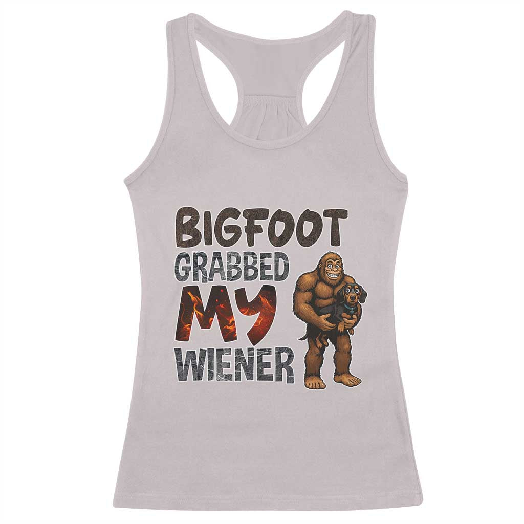 Bigfoot Grabbed My Wiener Racerback Tank Top Funny Dog Lover Gift - Wonder Print Shop
