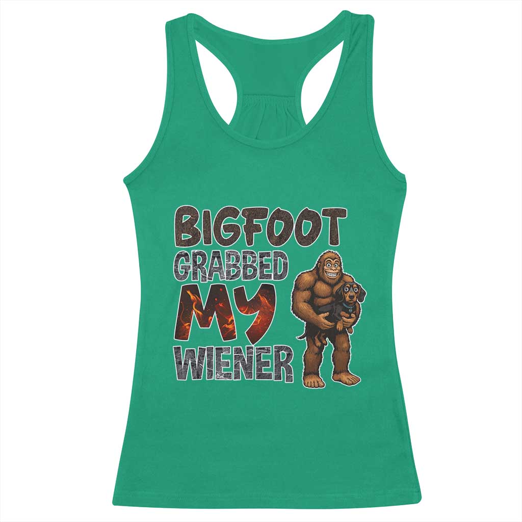 Bigfoot Grabbed My Wiener Racerback Tank Top Funny Dog Lover Gift - Wonder Print Shop