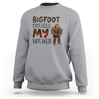 Bigfoot Grabbed My Wiener Sweatshirt Funny Dog Lover Gift - Wonder Print Shop
