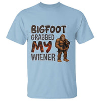 Bigfoot Grabbed My Wiener T Shirt Funny Dog Lover Gift - Wonder Print Shop