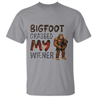 Bigfoot Grabbed My Wiener T Shirt Funny Dog Lover Gift - Wonder Print Shop