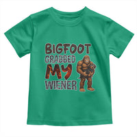 Bigfoot Grabbed My Wiener Toddler T Shirt Funny Dog Lover Gift - Wonder Print Shop