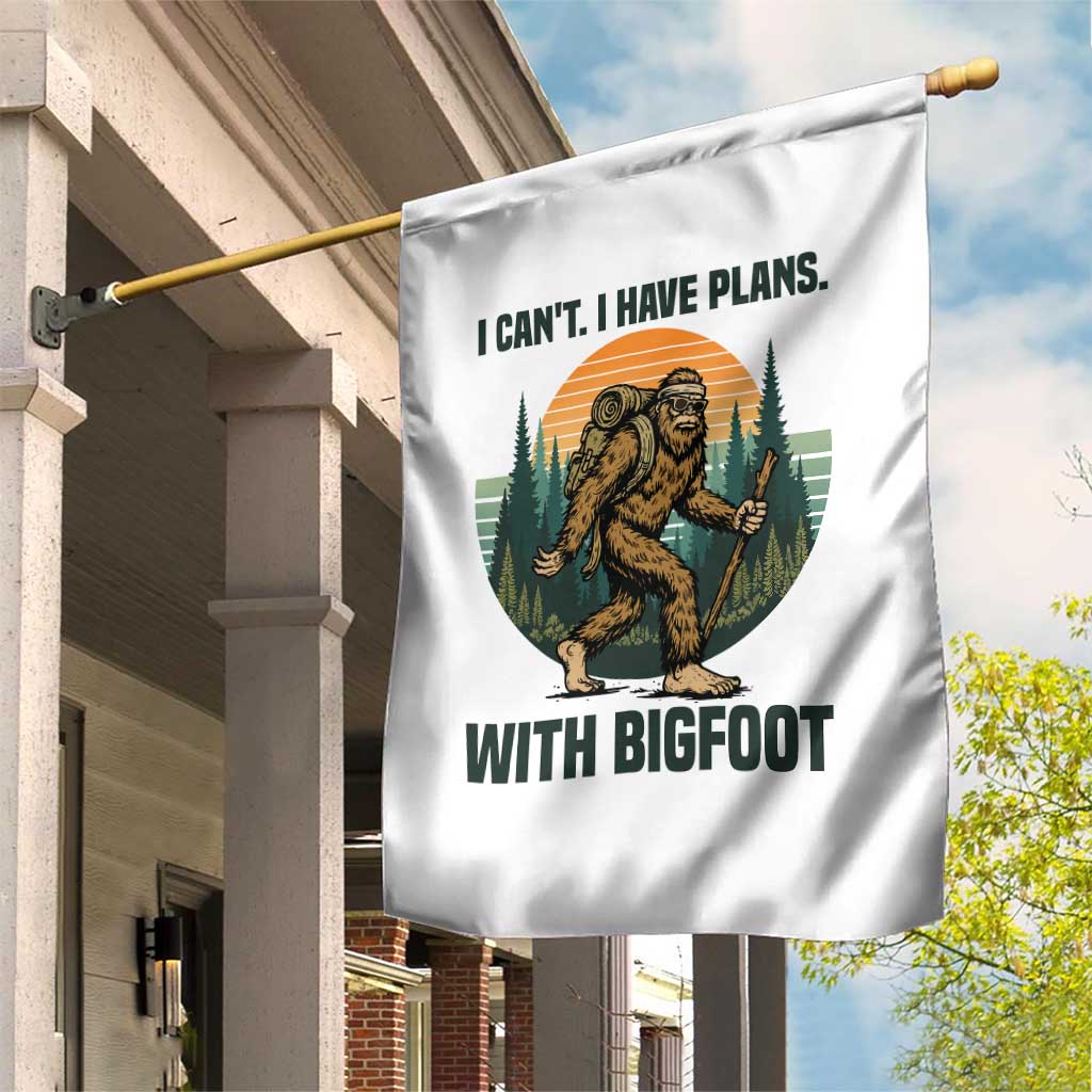 I Cant I Have Plans With Bigfoot Garden Flag Funny Cryptid Lover Gift - Wonder Print Shop